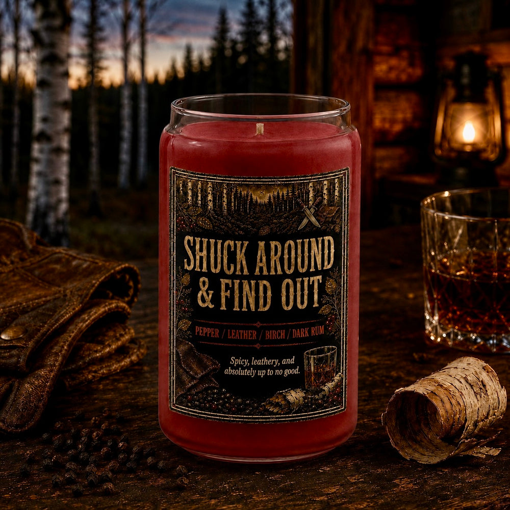 Shuck Around & Find Out
